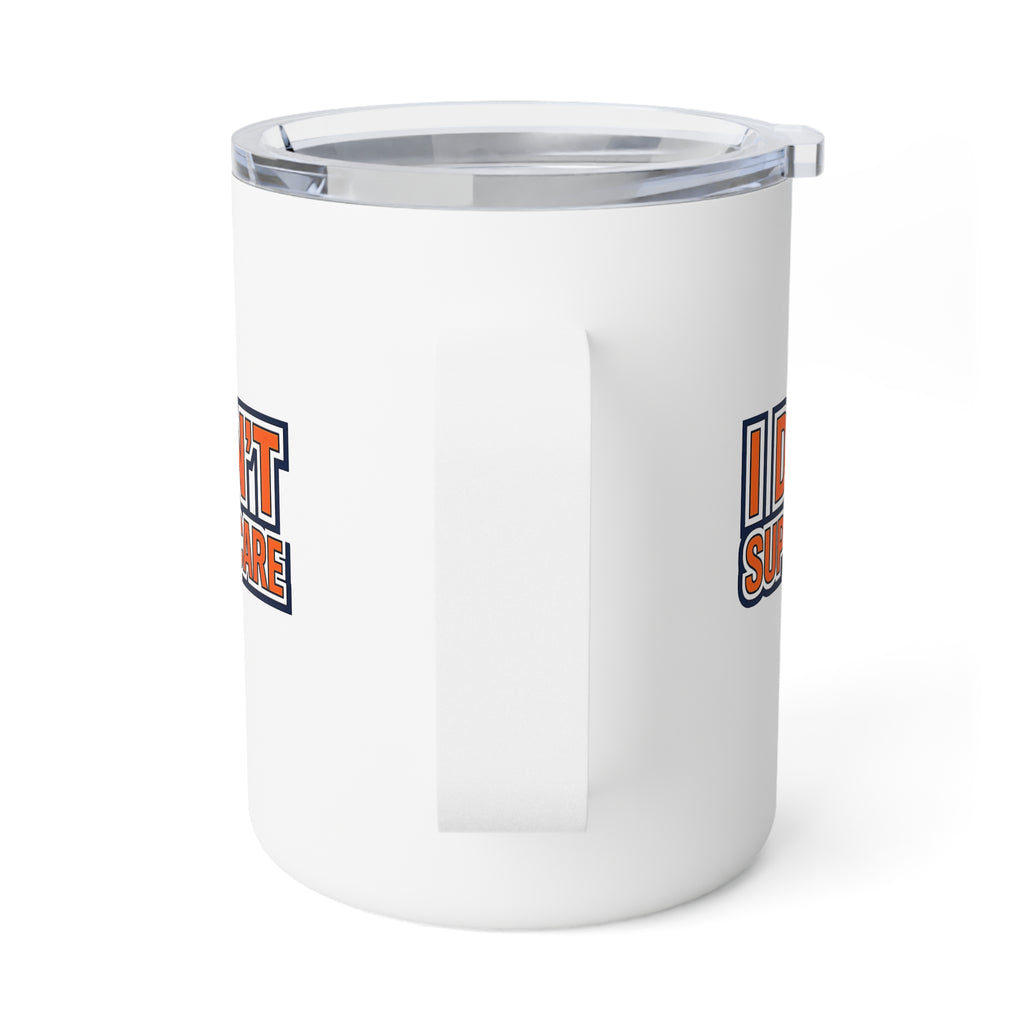 "I Don't Super Care" Insulated Coffee Mug, 10oz